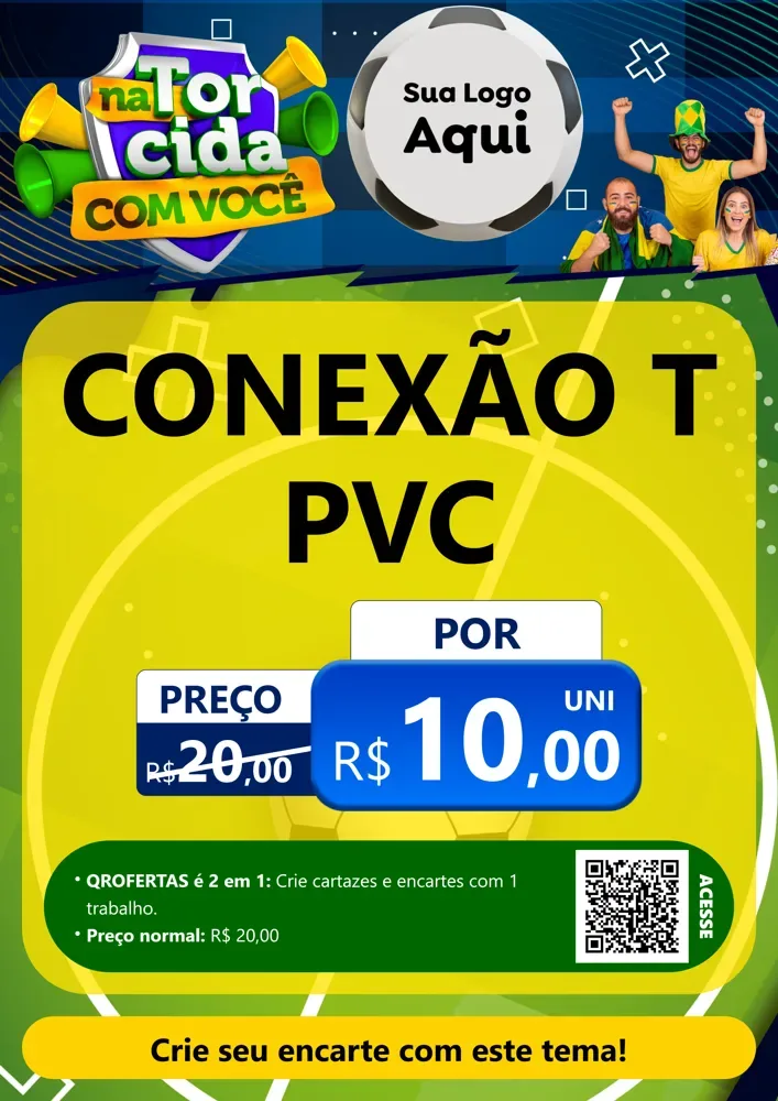 Modelo de Cartaz para Cartaz A4 Vertical com o tema Na Torcida Com Você - Copa para Tubos e conexões