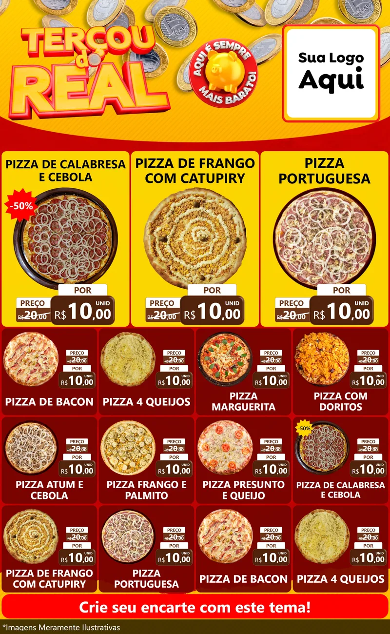 Modelo de Encarte para Encarte Grande com o tema Terçou do Real para Pizzaria