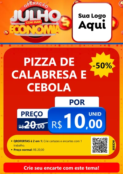 Modelo de Cartaz para Cartaz A4 Vertical com o tema Operação Julho Com Mais Economia para Pizzaria