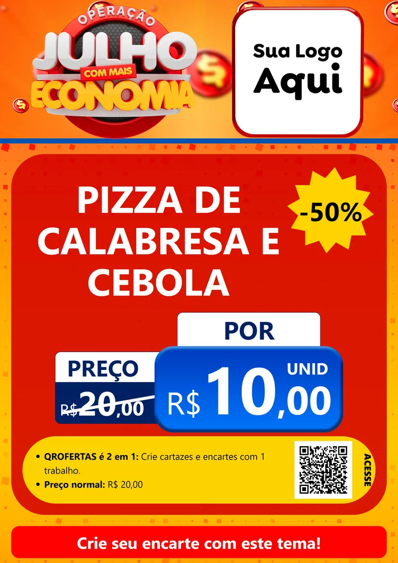 Modelo de Cartaz para Cartaz A4 Vertical com o tema Operação Julho Com Mais Economia para Pizzaria