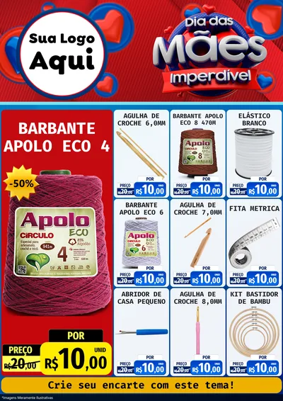 Modelo de Encarte para Encarte A4 Vertical com o tema Dia Das Mães Imperdível para Armarinho e Aviamentos