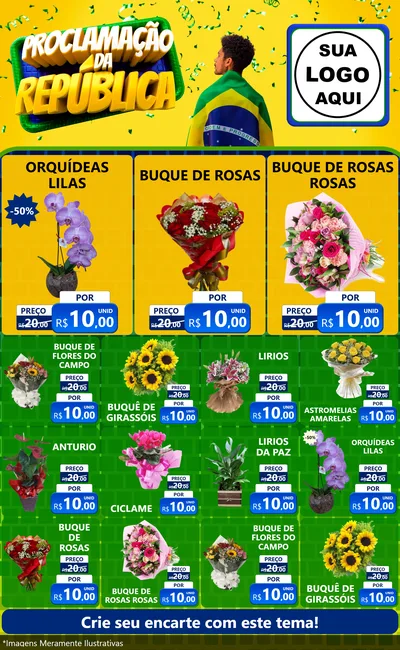 Modelo de Encarte para Encarte Grande com o tema Proclamação da República para Floricultura e jardim