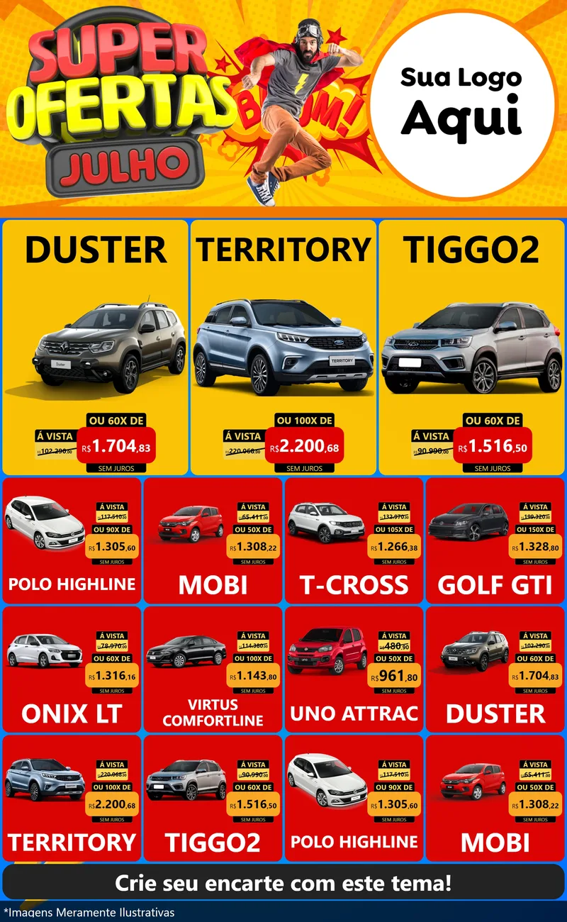 Modelo de Encarte para Encarte Grande com o tema Super Ofertas Julho para Concessionaria de Carros