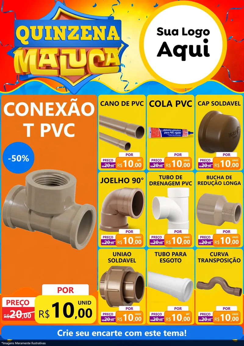Modelo de Encarte para Encarte A4 Vertical com o tema Quinzena Maluca para Tubos e conexões