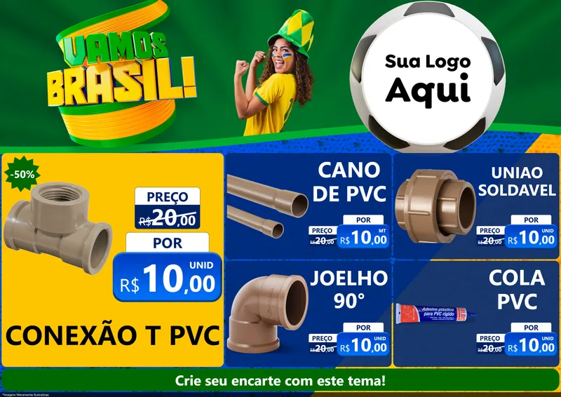 Modelo de Encarte para Encarte A4 Horizontal com o tema Vamos Brasil - Copa para Tubos e conexões