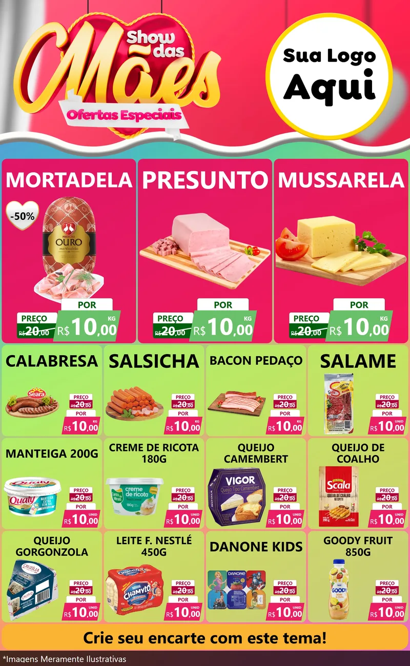 Modelo de Encarte para Encarte Grande com o tema Show das Mães - Ofertas Especiais para Frios e Laticínios