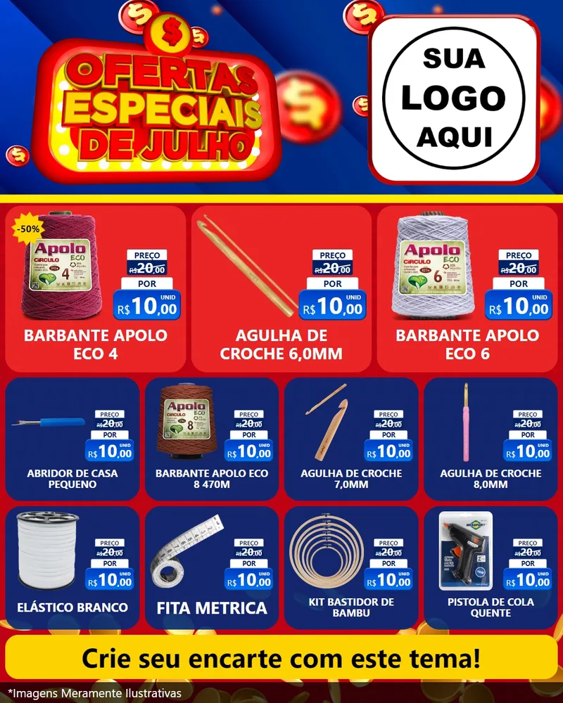 Modelo de Rede Social para Feed Instagram com o tema Ofertas Especiais de Julho para Armarinho e Aviamentos