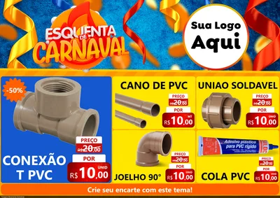 Modelo de Encarte para Encarte A4 Horizontal com o tema Esquenta de Carnaval para Tubos e conexões