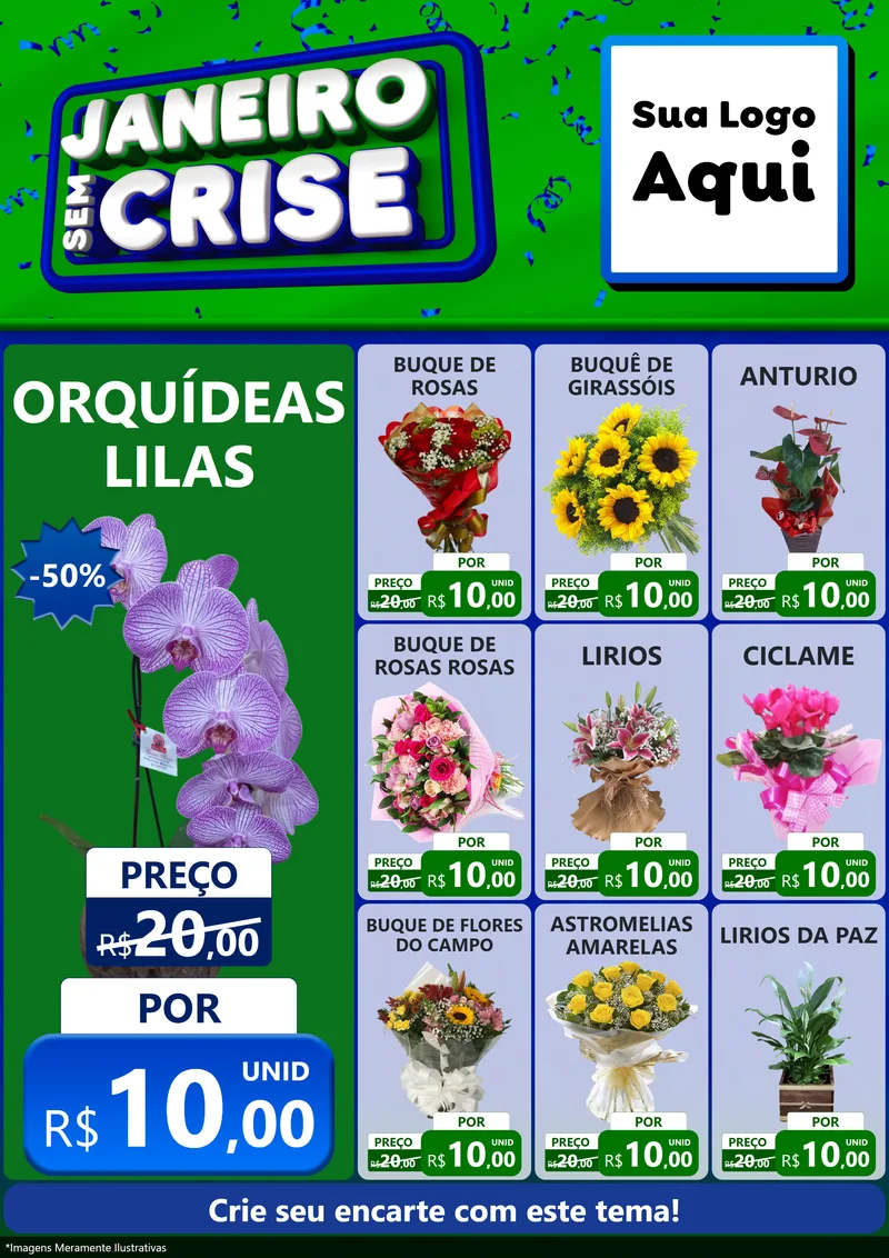Modelo de Encarte para Encarte A4 Vertical com o tema Janeiro Sem Crise para Floricultura e jardim