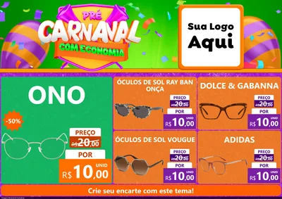 Modelo de Encarte para Encarte A4 Horizontal com o tema Pré-Carnaval Com Economia para Óticas