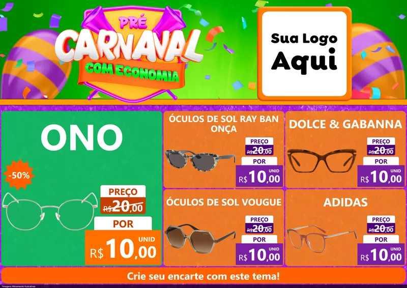 Modelo de Encarte para Encarte A4 Horizontal com o tema Pré-Carnaval Com Economia para Óticas