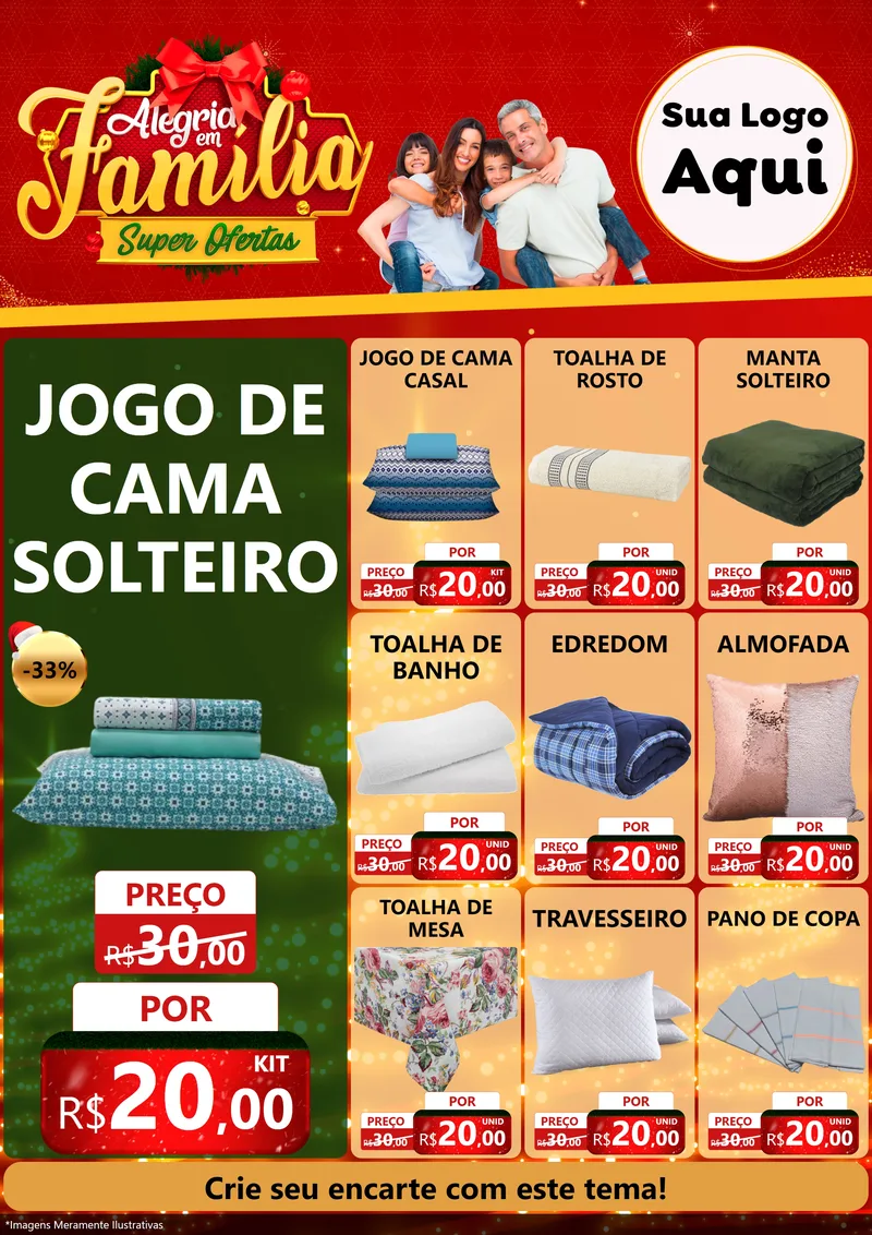 Modelo de Encarte para Encarte A4 Vertical com o tema Alegria em Família Super Ofertas - Natal para Cama, Mesa e Banho