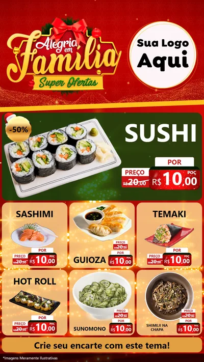 Modelo de Rede Social para Stories com o tema Alegria em Família Super Ofertas - Natal para Comida japonesa