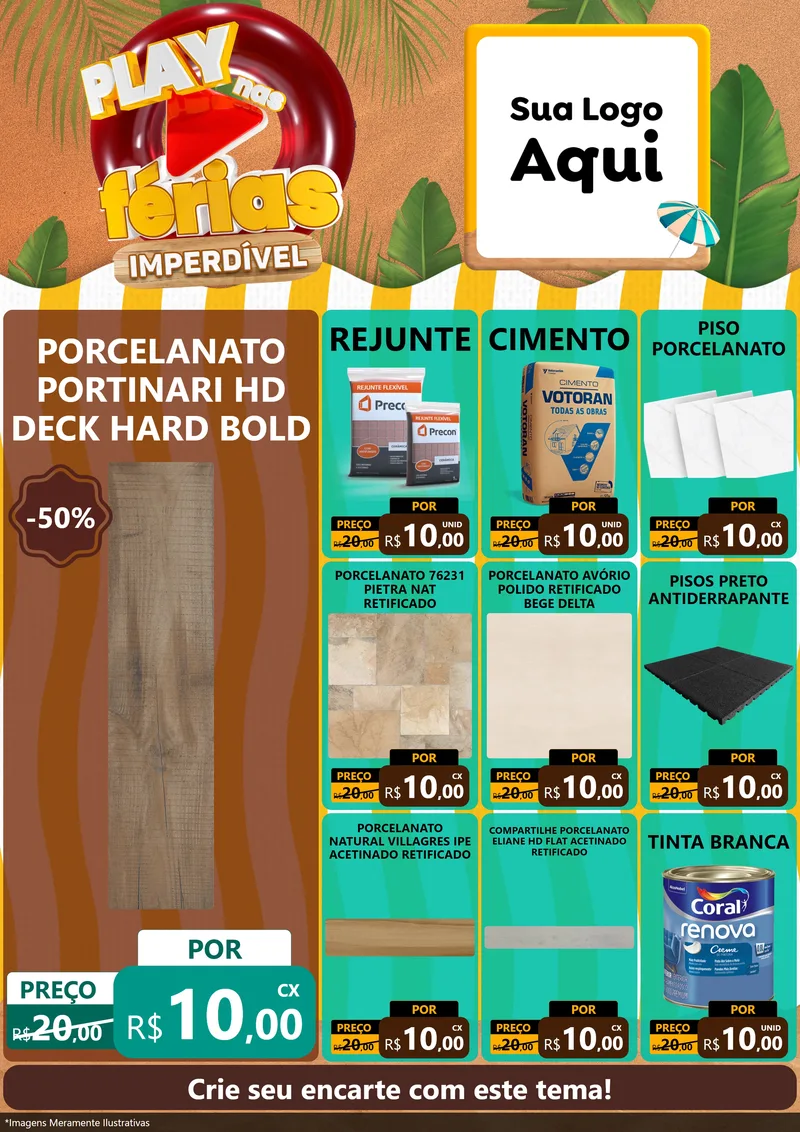 Modelo de Encarte para Encarte A4 Vertical com o tema Play Nas Férias Imperdível para Pisos e revestimentos