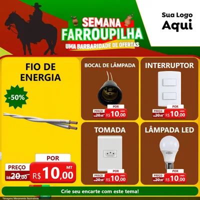 Modelo de Rede Social para Feed Facebook com o tema Semana Farroupilha - Uma Barbaridade de Ofertas para Materiais Elétricos