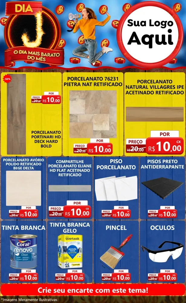 Modelo de Encarte para Encarte Grande com o tema Dia J - O Dia Mais Barato Do Mês para Pisos e revestimentos