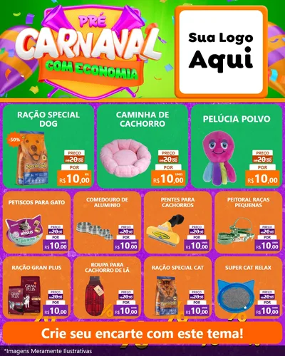 Modelo de Rede Social para Feed Instagram com o tema Pré-Carnaval Com Economia para Pet Shop
