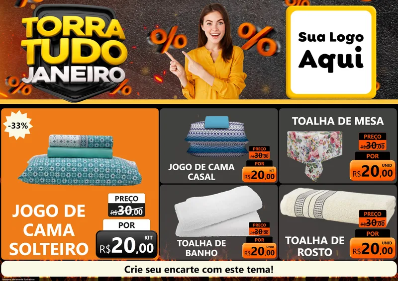 Modelo de Encarte para Encarte A4 Horizontal com o tema Torra Tudo Janeiro para Cama, Mesa e Banho