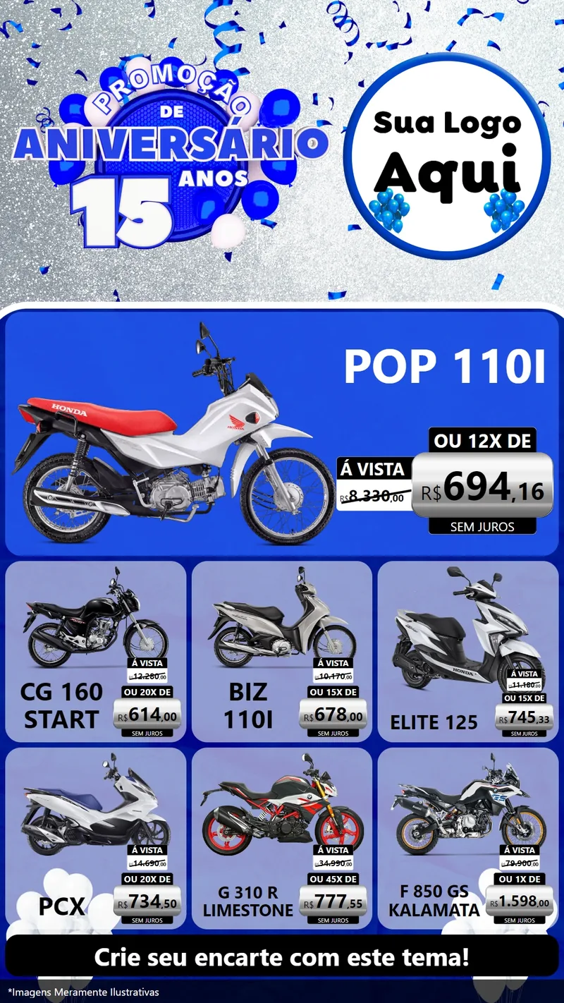 Modelo de Rede Social para Stories com o tema Promoção de Aniversário - 15 Anos para Concessionaria de Motos