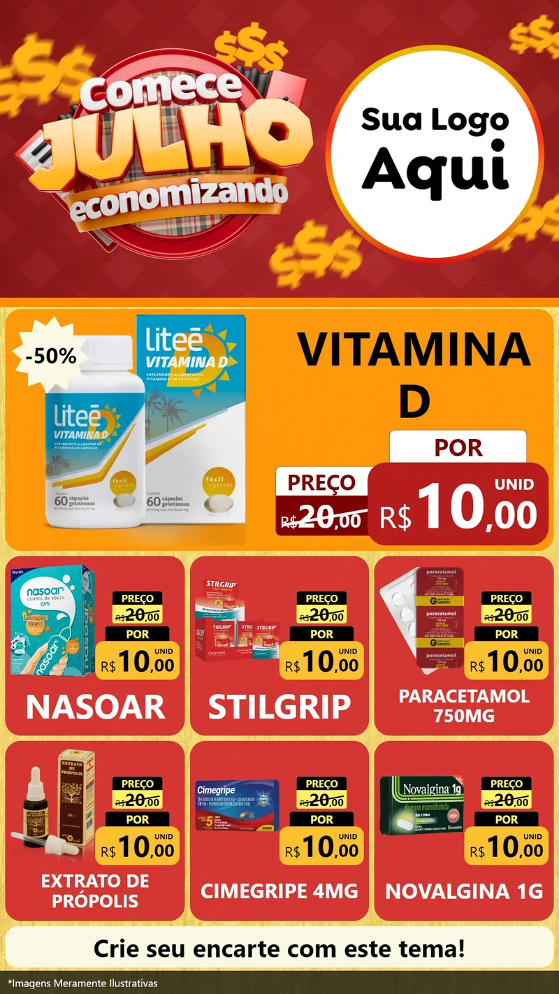 Modelo de Rede Social para Stories com o tema Comece Julho Economizando para Farmácia