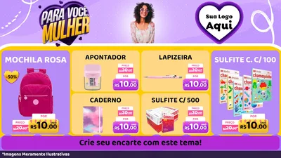 Modelo de TV para TV Horizontal com o tema Para Você, Mulher para Papelaria