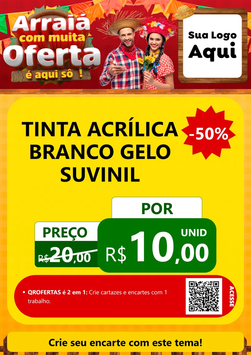 Modelo de Cartaz para Cartaz A4 Vertical com o tema Arraiá Com Muita Oferta - É Aqui Sô! para Tintas e Ferramentas