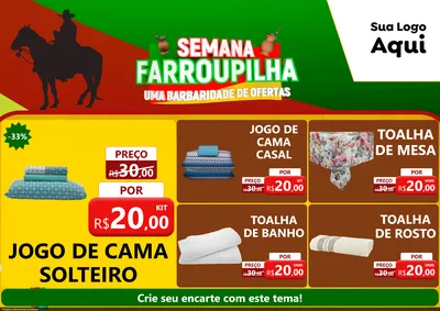 Modelo de Encarte para Encarte A4 Horizontal com o tema Semana Farroupilha - Uma Barbaridade de Ofertas para Cama, Mesa e Banho