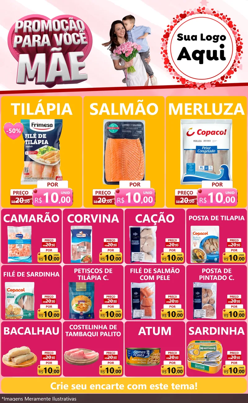 Modelo de Encarte para Encarte Grande com o tema Promoção Para Você Mãe para Peixaria