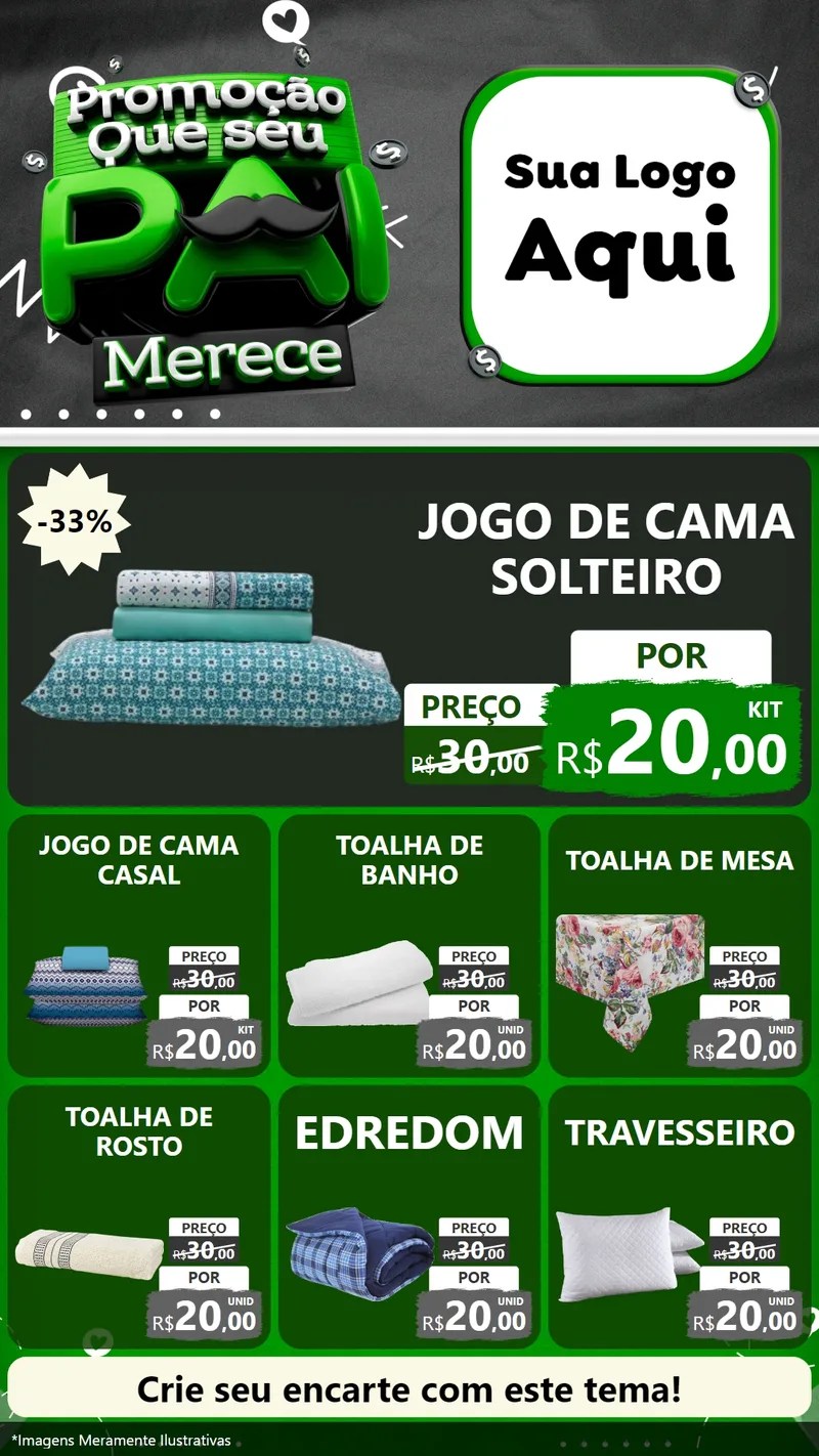 Modelo de Rede Social para Stories com o tema Promoção Que seu Pai Merece para Cama, Mesa e Banho
