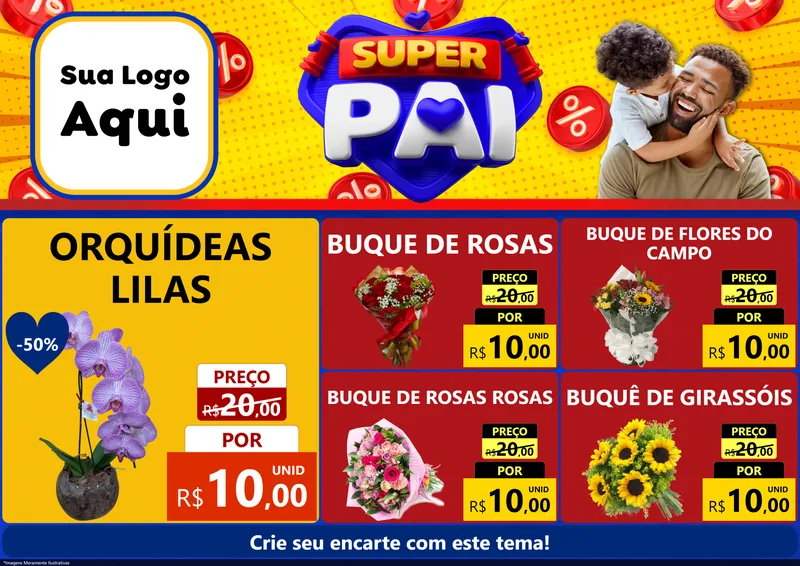 Modelo de Encarte para Encarte A4 Horizontal com o tema Super Pai para Floricultura e jardim