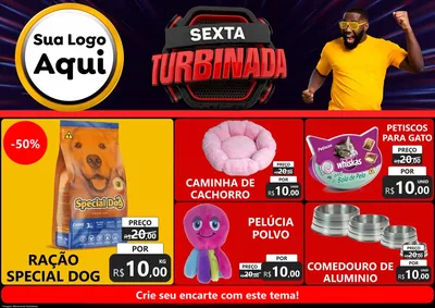 Modelo de Encarte para Encarte A4 Horizontal com o tema Sexta Turbinada para Pet Shop