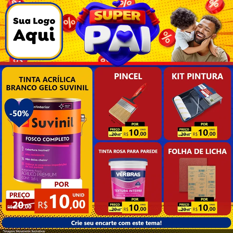 Modelo de Rede Social para Feed Facebook com o tema Super Pai para Tintas e Ferramentas