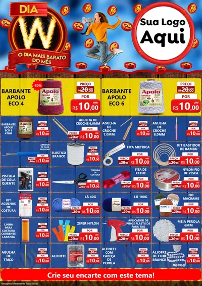 Modelo de Encarte para Encarte A4 Vertical com o tema Dia W - O Dia Mais Barato Do Mês para Armarinho e Aviamentos