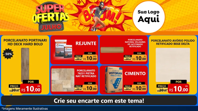 Modelo de TV para TV Horizontal com o tema Super Ofertas Julho para Pisos e revestimentos