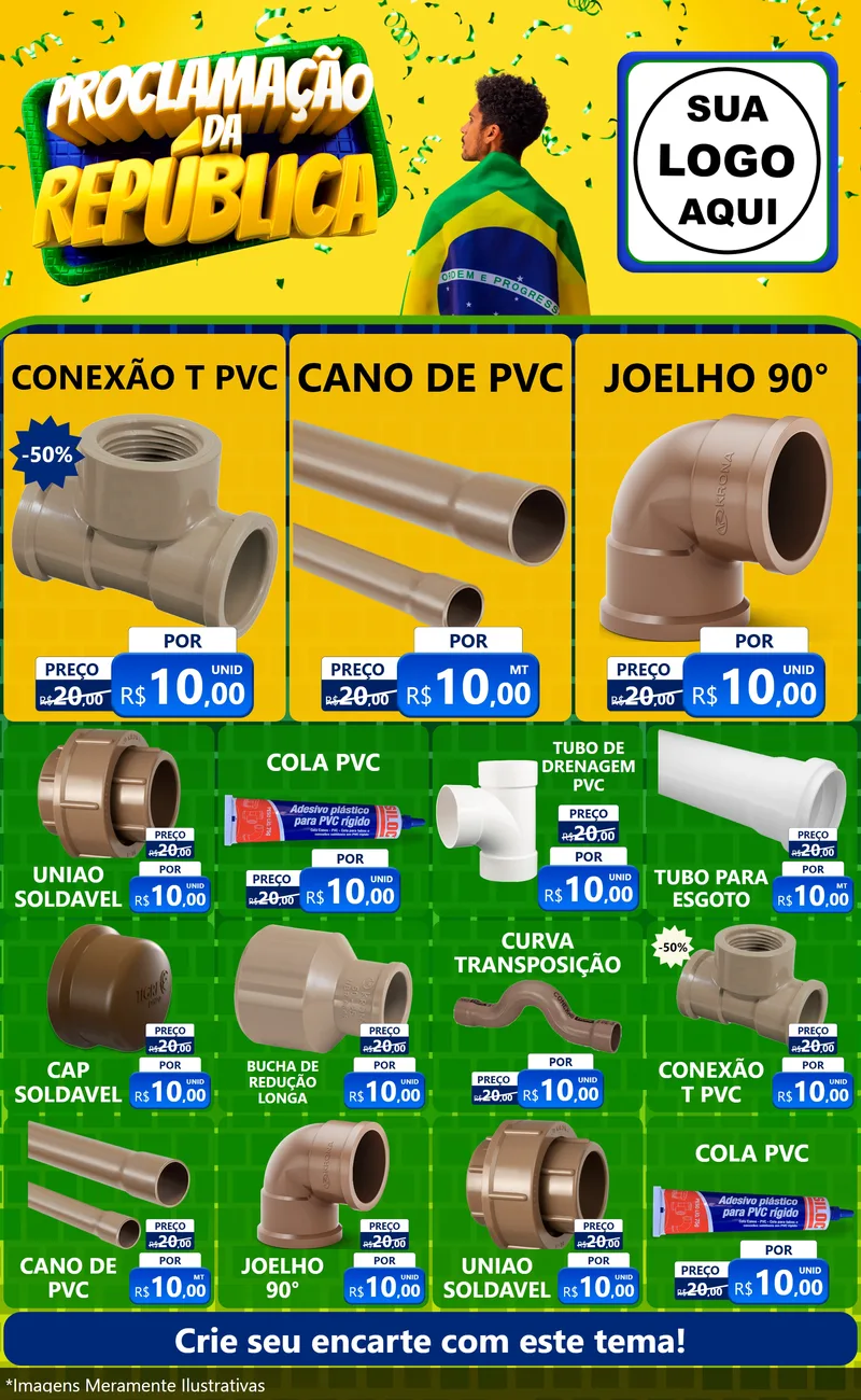 Modelo de Encarte para Encarte Grande com o tema Proclamação da República para Tubos e conexões