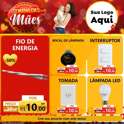 Modelo de Rede Social para Feed Facebook com o tema Semana das Mães para Materiais Elétricos