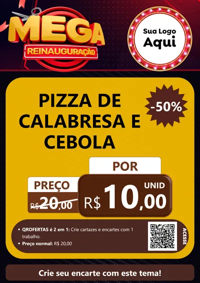 Modelo de Cartaz para Cartaz A4 Vertical com o tema Mega Reinauguração para Pizzaria