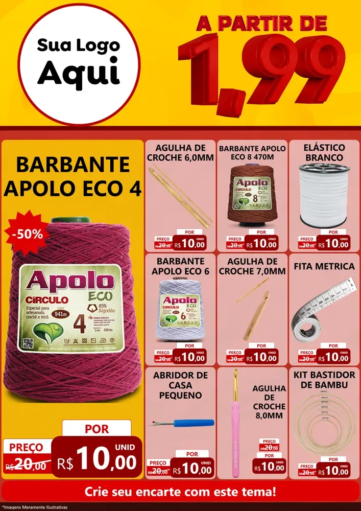 Modelo de Encarte para Encarte A4 Vertical com o tema A Partir de Um e Noventa e Nove - 1,99 para Armarinho e Aviamentos