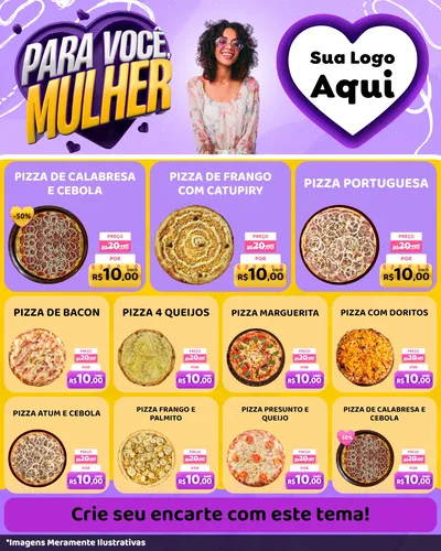 Modelo de Rede Social para Feed Instagram com o tema Para Você, Mulher para Pizzaria