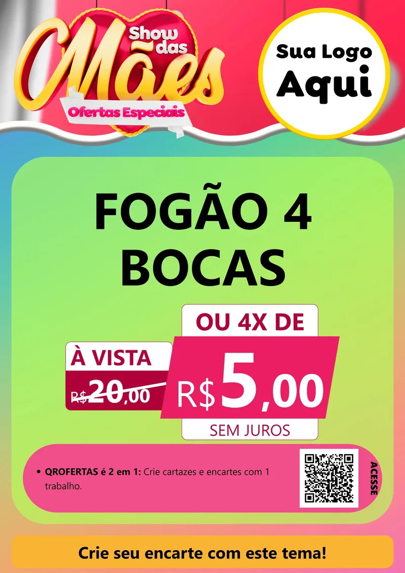 Modelo de Cartaz para Cartaz A4 Vertical com o tema Show das Mães - Ofertas Especiais para Móveis e Eletro