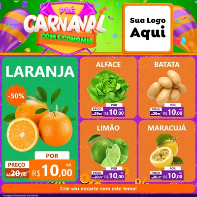 Modelo de Rede Social para Feed Facebook com o tema Pré-Carnaval Com Economia para Hortifrúti