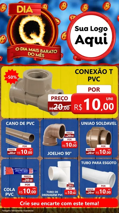 Modelo de Rede Social para Stories com o tema Dia Q - O Dia Mais Barato Do Mês para Tubos e conexões