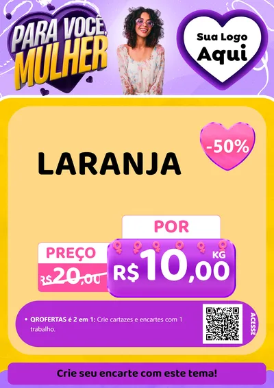 Modelo de Cartaz para Cartaz A4 Vertical com o tema Para Você, Mulher para Hortifrúti