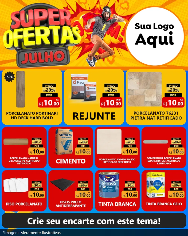 Modelo de Rede Social para Feed Instagram com o tema Super Ofertas Julho para Pisos e revestimentos