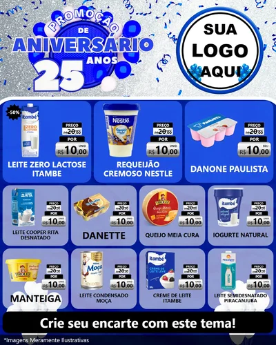 Modelo de Rede Social para Feed Instagram com o tema Promoção de Aniversário - 25 Anos para Frios e Laticínios
