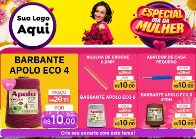 Modelo de Encarte para Encarte A4 Horizontal com o tema Especial Dia da Mulher para Armarinho e Aviamentos