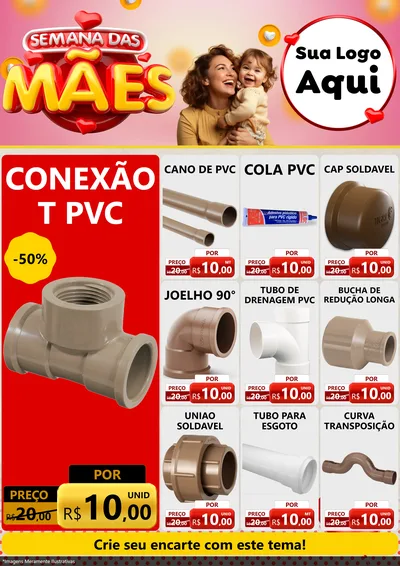 Modelo de Encarte para Encarte A4 Vertical com o tema Semana das Mães para Tubos e conexões
