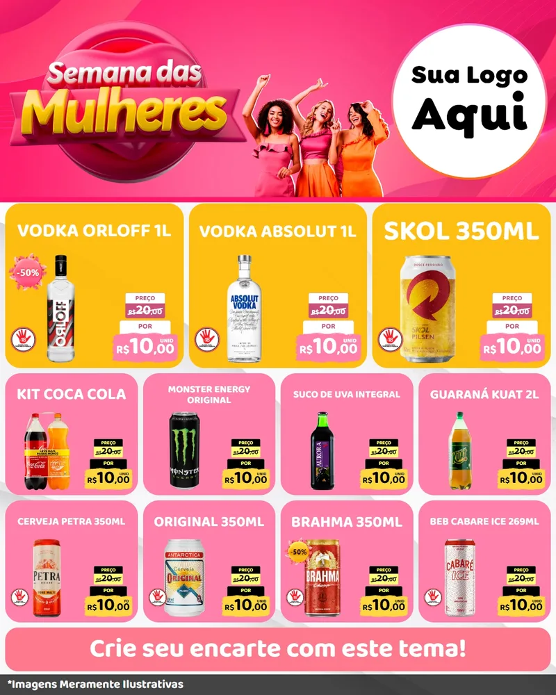 Modelo de Rede Social para Feed Instagram com o tema Semana das Mulheres para Distribuidora de bebidas
