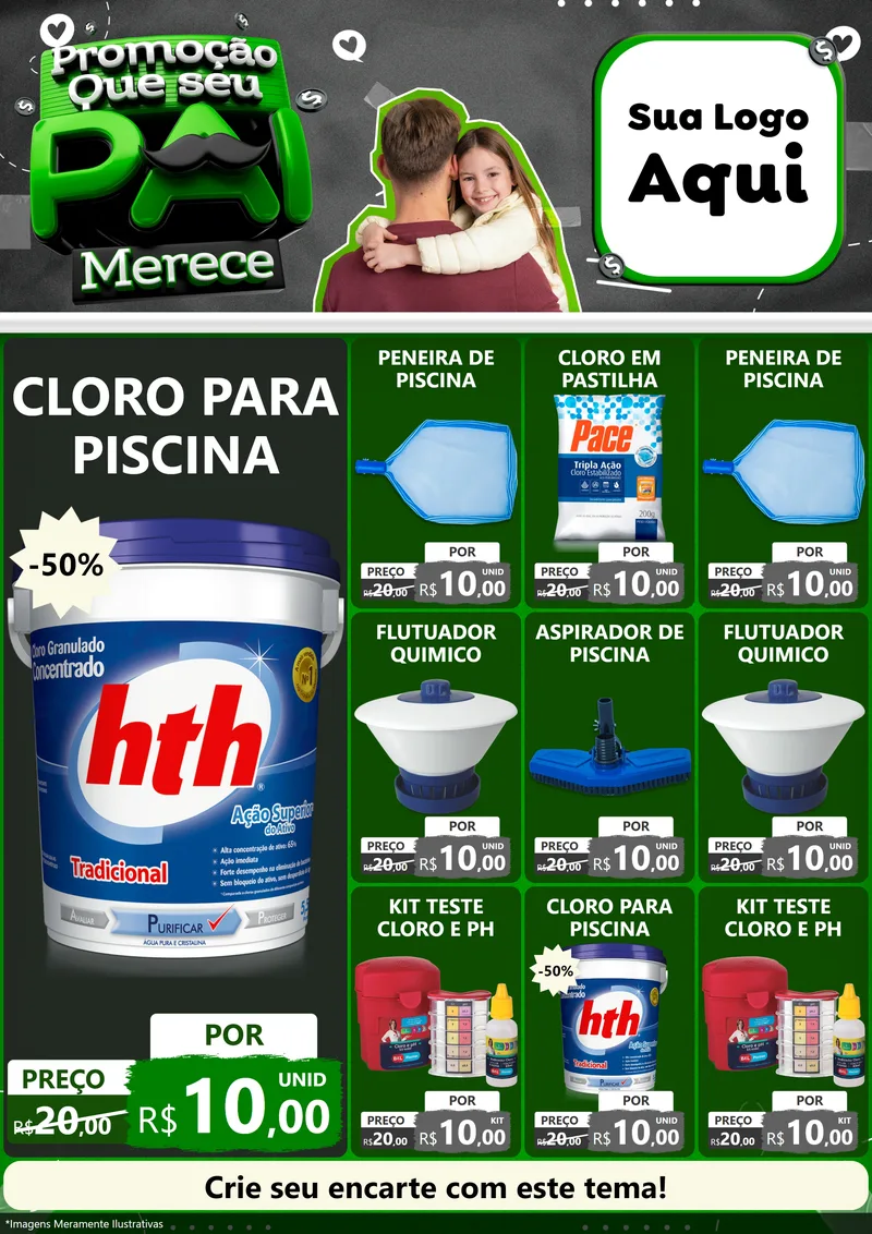 Modelo de Encarte para Encarte A4 Vertical com o tema Promoção Que seu Pai Merece para Produtos para Piscina