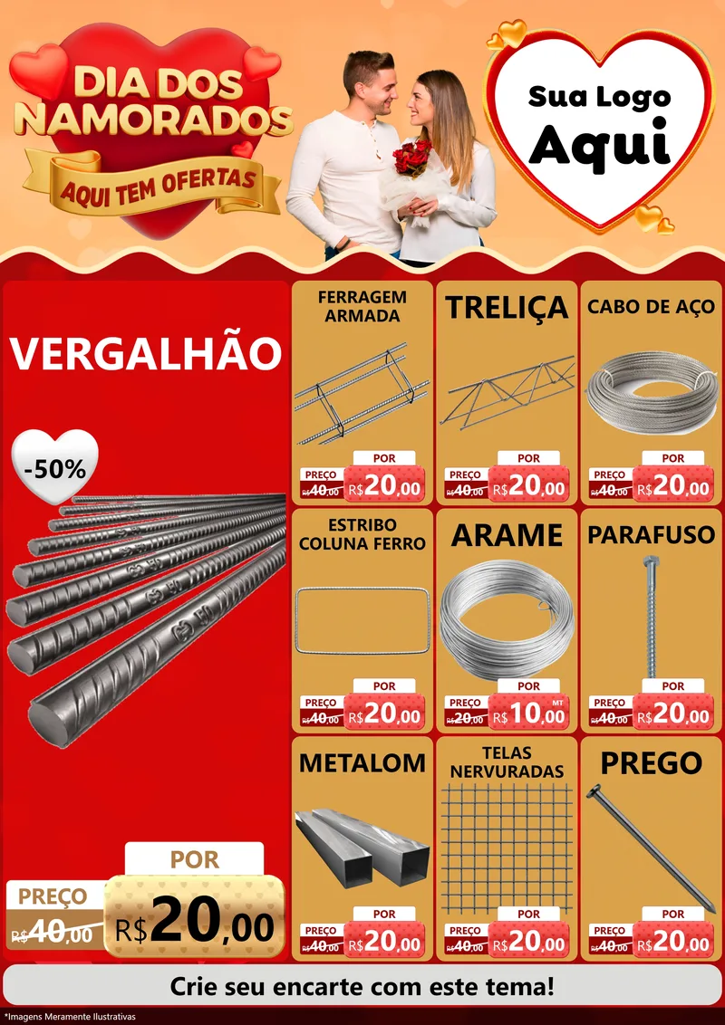 Modelo de Encarte para Encarte A4 Vertical com o tema Dia dos Namorados - Aqui Tem Ofertas para Ferragens